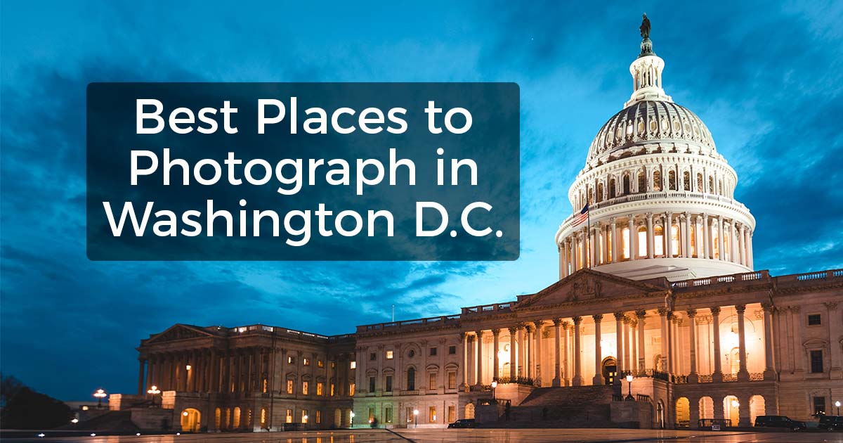 The 20 Best Places to Take Pictures in Washington DC [Photo Guide]