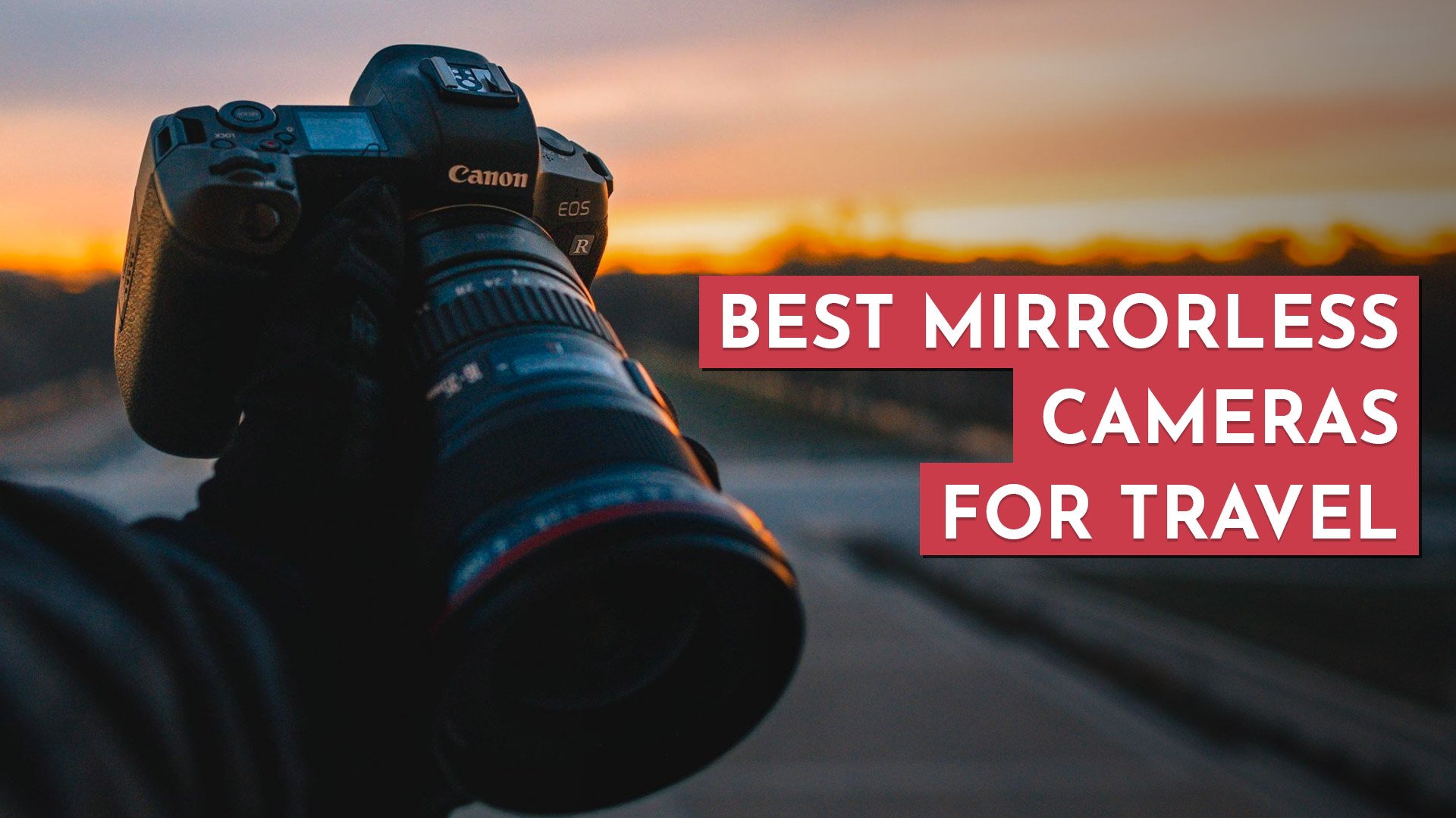 best camera for travel photography 2023