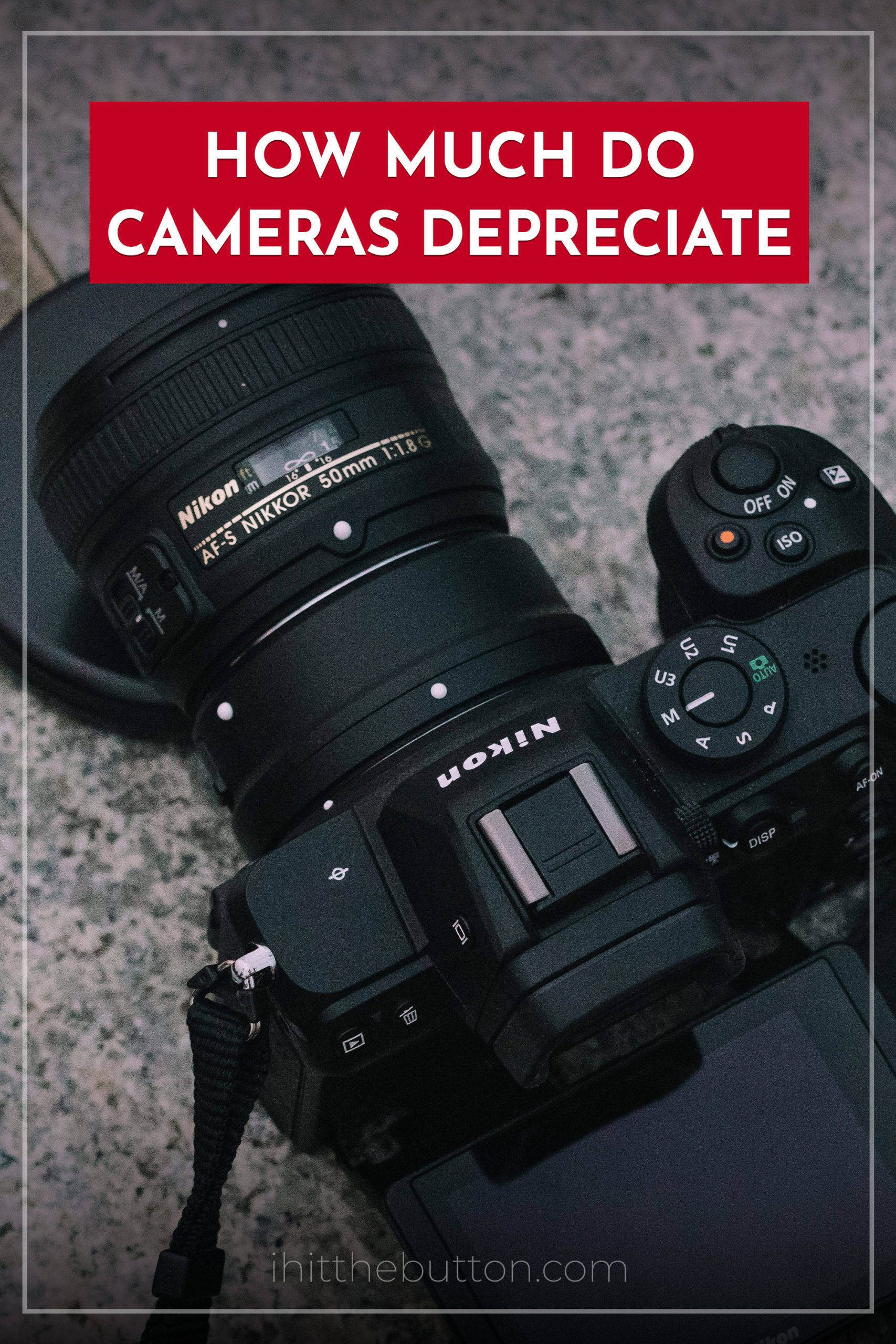 Camera Depreciation Everything You Need to Know