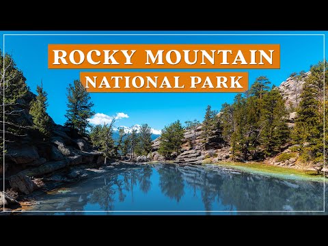 17 Lakes in Rocky Mountain National Park You Need to Visit Right Now!